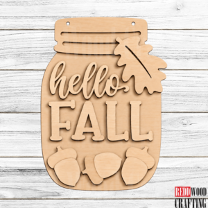 Hello Fall Mason Jar Sign Door Hanger Kit | DIY Unfinished Wood Craft