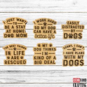 Dog Lover Wooden Magnets, 6 Funny Quotes, Wooden Laser Cut