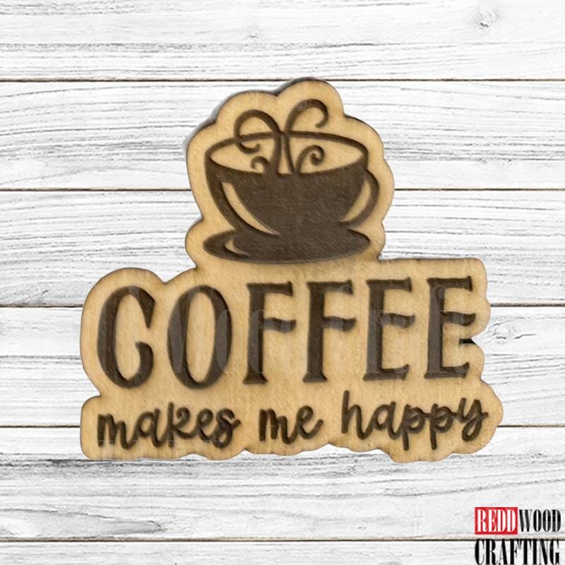 Coffee Lover Wooden Magnets, 11 Funny Quotes, Wooden Laser Cut - Image 3